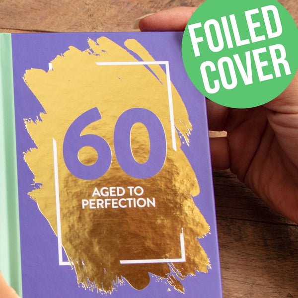 60: Aged To Perfection Book