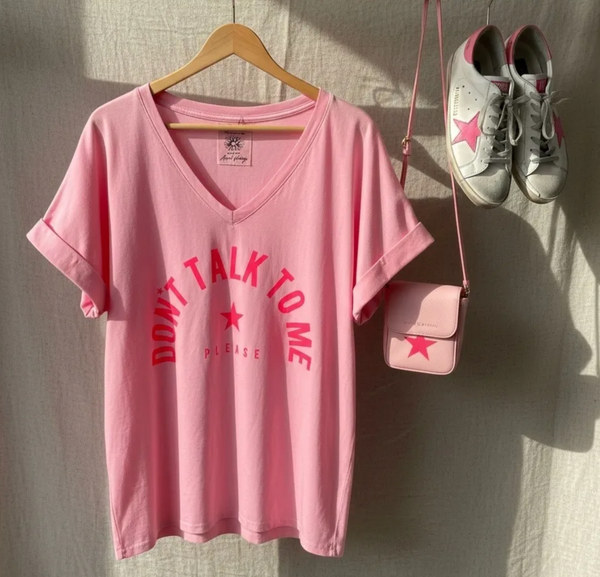 'Don't Talk To Me Please' T Shirt